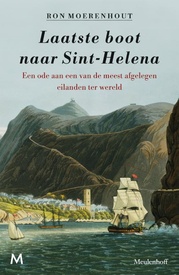 Reisverhaal Laatste boot naar Sint-Helena | Ron Moerenhout