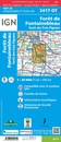 Wandelkaart - Topografische kaart 2417OTR Forêt de Fontainebleau | IGN - Institut Géographique National Wandelkaart - Topografische kaart 2417OT Forêt de Fontainebleau | IGN - Institut Géographique National