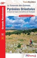 La traversée des Pyrénées Orientales GR10/GR36/30GRP