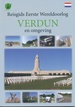 Reisgids Verdun en omgeving - eerste wereldoorlog | War travel