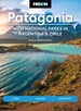 Reisgids Patagonië - Patagonia | Moon Travel Guides