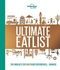 Reisinspiratieboek - Kookboek Ultimate Eatlist | Lonely Planet