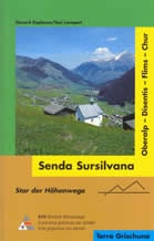 Wandelgids Senda Sursilvana; Oberalp - Disentis - Flims - Chur | Terra Grischuna