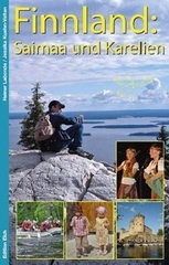 Reisgids Finnland: Saimaa und Karelien selbst entdecken  | Edition Elch