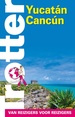 Reisgids Trotter Yucatan - Cancun | Lannoo