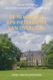 Fietsgids De 10 mooiste GPS-fietsroutes van Overijssel | Mijnbestseller.nl