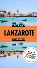 Reisgids Wat & Hoe Stad & Streek Lanzarote | Kosmos Uitgevers