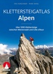 Klimgids - Klettersteiggids Alpen zw Wienerwald & Côte d'Azur | Klettersteigatlas | Rother Bergverlag