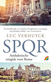 Reisgids SPQR Anekdotische reisgids van Rome | Rainbow