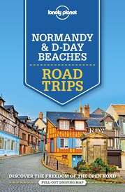 Reisgids Road Trips Normandy & D-Day Beaches | Lonely Planet