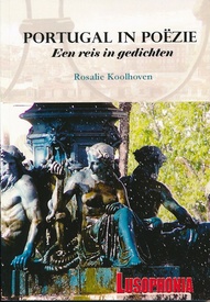 Reisverhaal Portugal in poëzie, een reis in gedichten | Rosalie Koolhoven