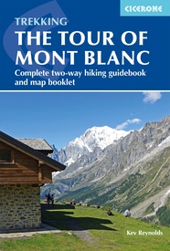  Mont Blanc Tour complete two-way trekking guide | Cicerone