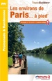 Wandelgids RE01 Les environs de Paris... à pied | FFRP