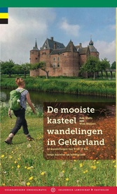 Wandelgids De mooiste kasteelwandelingen in Gelderland | Gegarandeerd Onregelmatig