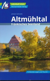 Reisgids Altmühltal & Fränkisches Seenland | Michael Müller Verlag