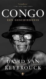 Reisverhaal Congo – Een geschiedenis | David van Reybrouck