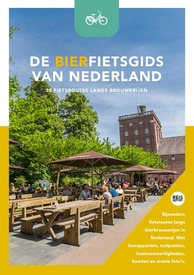 Fietsgids De bierfietsgids van Nederland - 30 fietsroutes langs brouwerijen | Reisreport
