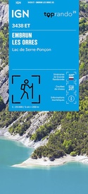 Wegenkaart - landkaart 3438ET Embrun / Les Orres / Lac de Serre-Ponçon | IGN - Institut Géographique National1