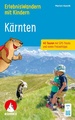 Wandelgids Kärnten Erlebniswandern mit Kindern | Rother Bergverlag