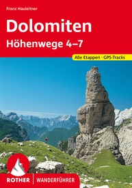 Wandelgids 4-7 Dolomiten-Höhenwege 4-7 (Dolomieten) | Rother Bergverlag