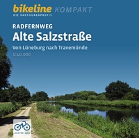 Alte Salzstraße Radferweg Von Lüneburg nach Travemünde