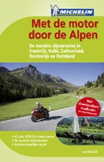 Reisgids Met de motor door de Alpen  | Lannoo