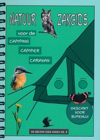 Natuurgids Natuur zakgids voor de camping - camper - caravan | De Bruine Kiek