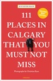 Reisgids 111 places in Places in Calgary That You Must Not Miss | Emons