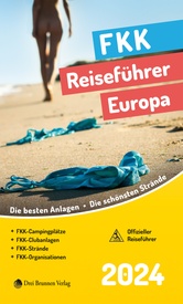 Campinggids - Campergids - Reisgids FKK Reiseführer Europa 2024 | Drei Brunnen Verlag