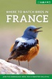 Vogelgids Where to Watch Birds in France | Pelagic Publishing