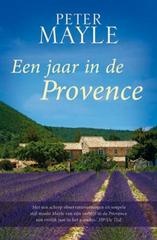 Reisverhaal Een jaar in de Provence - Peter Mayle | Unieboek