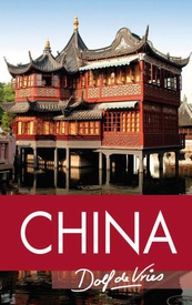 Reisverhaal China | Dolf de Vries