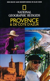Reisgids National Geographic Provence en de Côte d'Azur | Kosmos Uitgevers