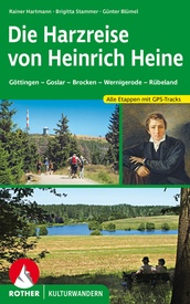 Wandelgids Die Harzreise von Heinrich Heine | Rother Bergverlag