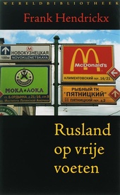 Reisverhaal Rusland op vrije voeten | Frank Hendrickx 