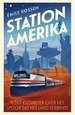 Reisverhaal Station Amerika | Emili Kossen