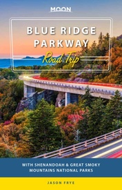 Reisgids Road Trip USA Blue Ridge Parkway | Moon Travel Guides