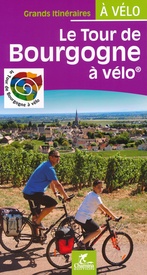 Fietsgids Le Tour De Bourgogne À Vélo | Chamina