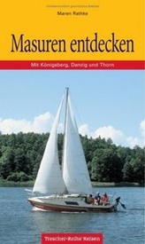 Reisgids - Opruiming Masuren entdecken. Mit Königsberg, Danzig und Thorn | Trescher Verlag