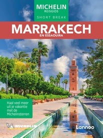 Reisgids Short Break Marrakech | Lannoo