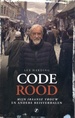 Reisverhaal Code Rood | Lex Harding