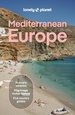 Reisgids Mediterranean Europe - Zuid Europa - Middellandse Zee gebied | Lonely Planet