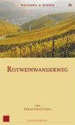 Wandelgids Rotweinwanderweg | Gaasterland Verlag