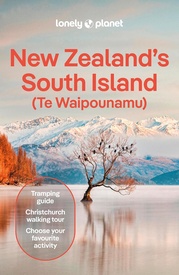 Reisgids New Zealand's South Island - Nieuw Zeeland Zuidereiland | Lonely Planet