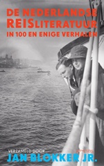 Reisverhaal De Nederlandse reisliteratuur in 80 en enige verhalen | Prometheus