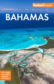 Reisgids Bahamas | Fodor's Travel