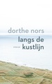 Reisverhaal Langs de kustlijn | Nors, Dorthe