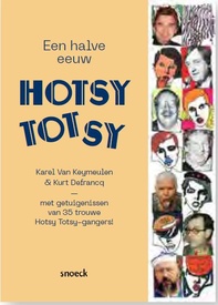  Een halve eeuw hotsy totsy | Stichting Kunstboek