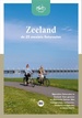 Fietsgids Zeeland - De 25 mooiste fietsroutes | Reisreport