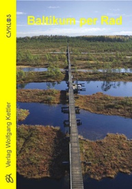 Fietsgids Baltikum per Rad - Baltische Staten: Estland, Letland en Litouwen | Kettler Verlag